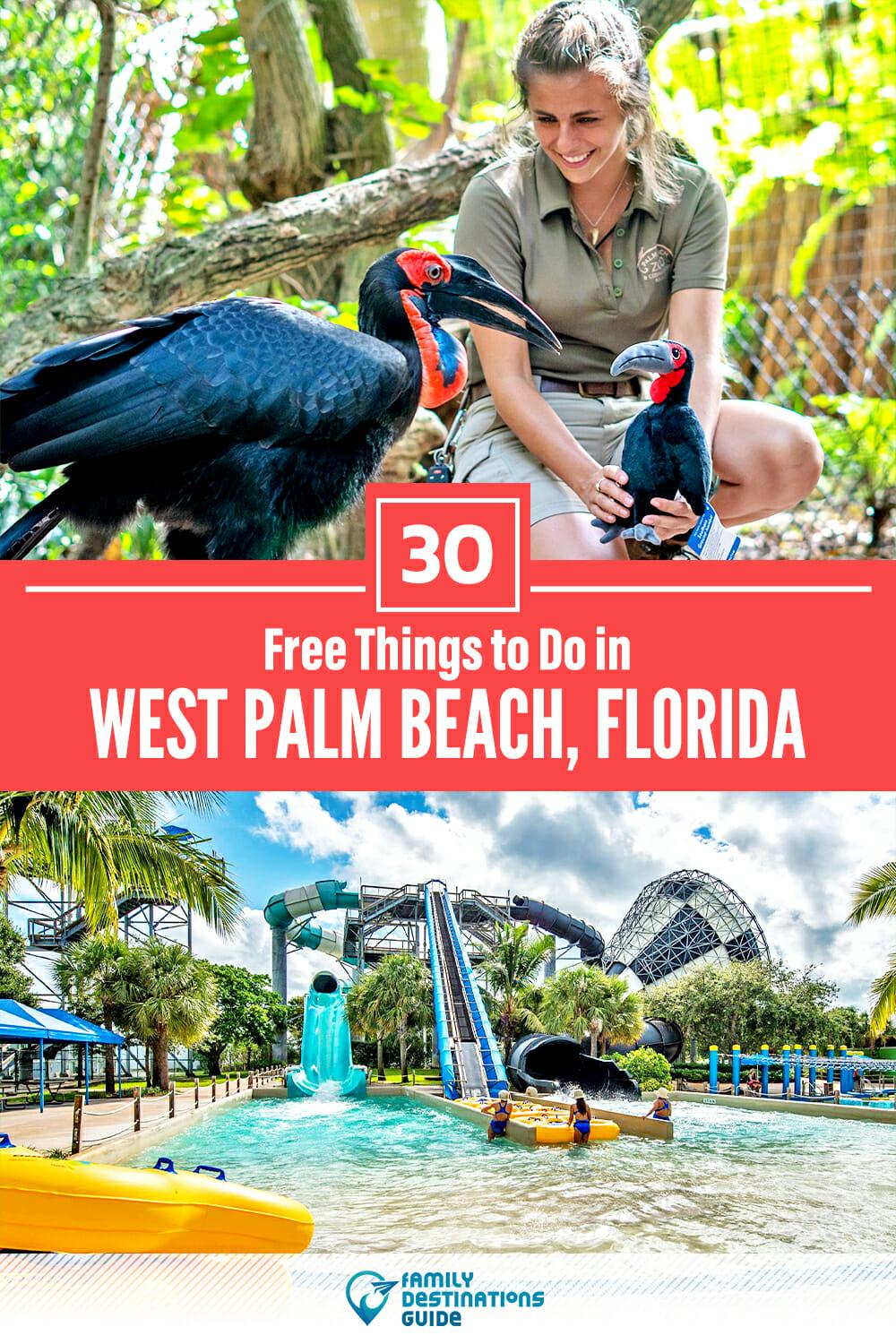 30 Free Things to Do in West Palm Beach, FL — Places to Go for Free!